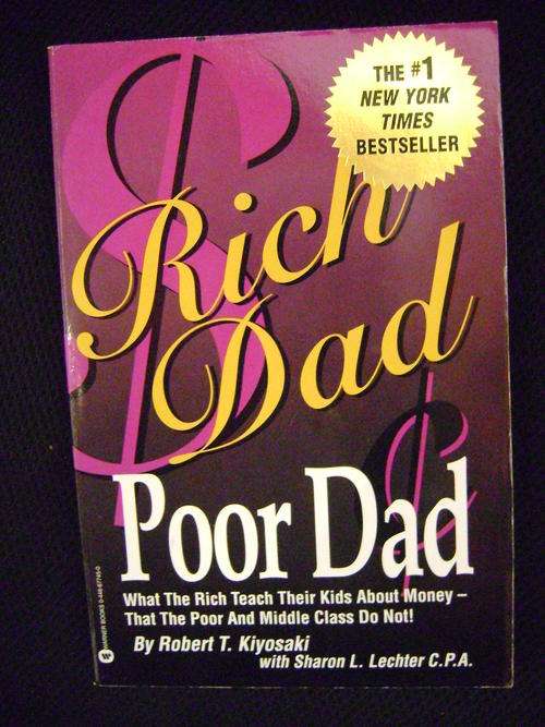 Rich Dad Poor Dad - Robert T Kiyosaki