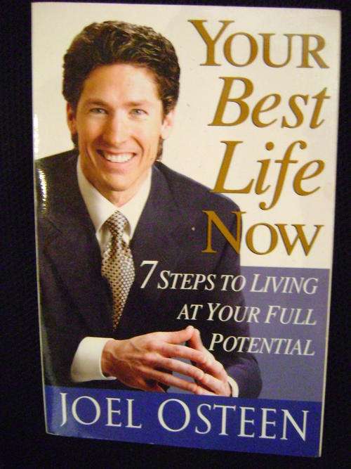 Your Best Life Now - Joel Osteen