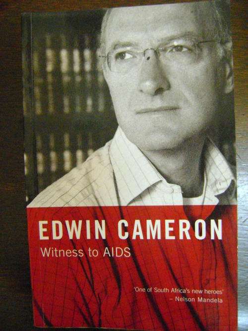 Edwin Cameron Witness to AIDS