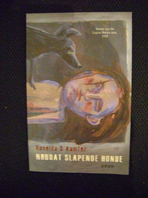 EUGENE MARAIS-prys 2009 - Noudat Slapende Honde - Ronelda S. Kamfer
