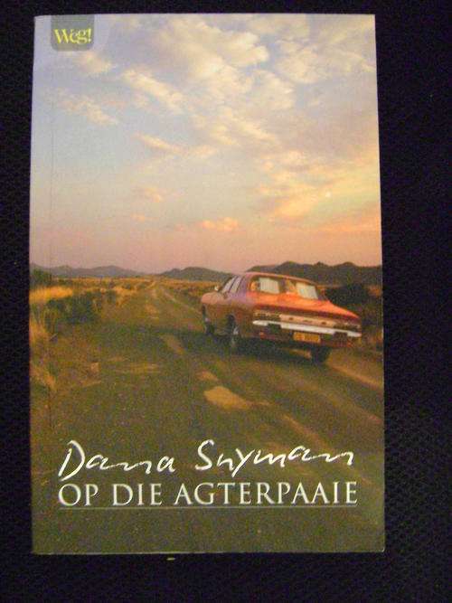 SOOS NUUT!! Dana Snyman - Op die Agterpaaie
