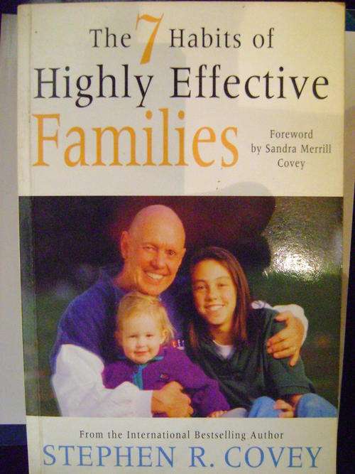 The 7 Habits of Highly Effective Families - Stephen R. Covey