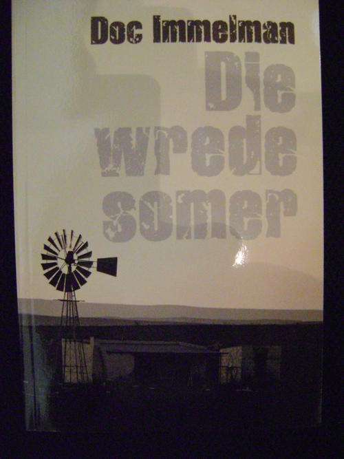 SPLINTERNUUT!! Heruitgawe - Die wrede somer - Doc Immelman