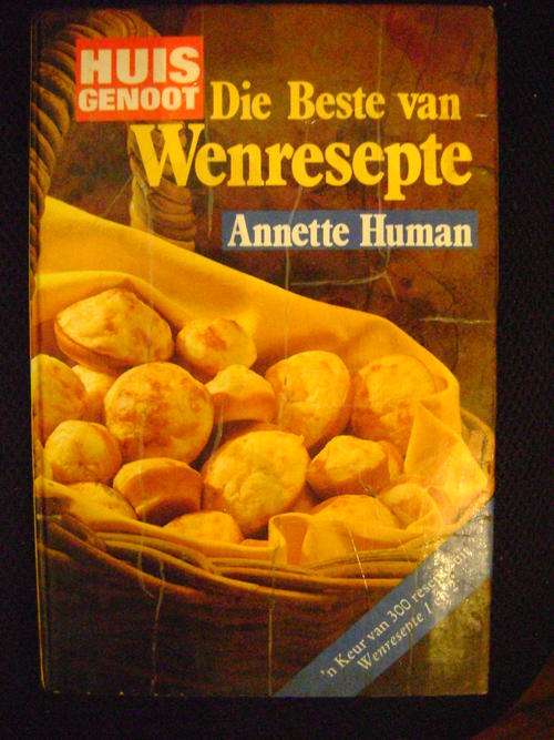 'n Keur uit Wenresepte 1 & 2 - Die Beste van Wenresepte - Anette Human