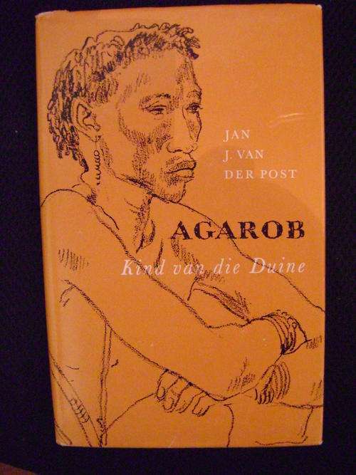 Agarob Kind van die Duine - Jan J. van der Post