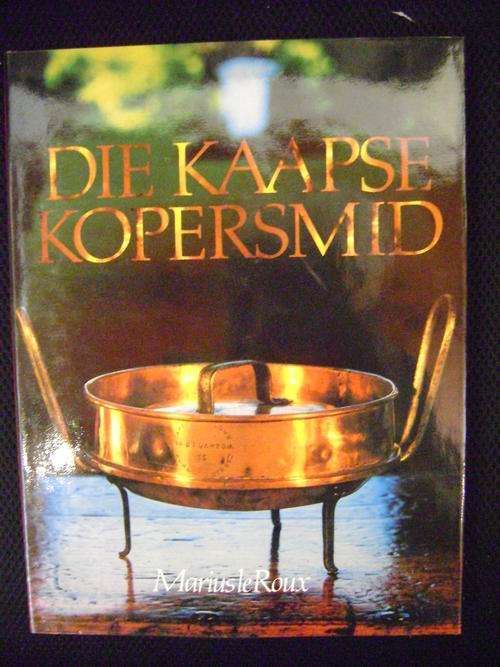 Die Kaapse Kopersmid - Marius le Roux
