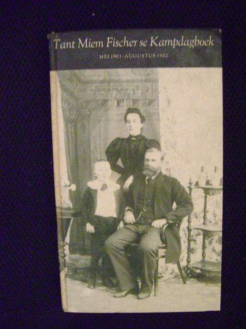 Tant Miem Fischer se KAMPDAFBOEK Mei1901- Augustus 1902