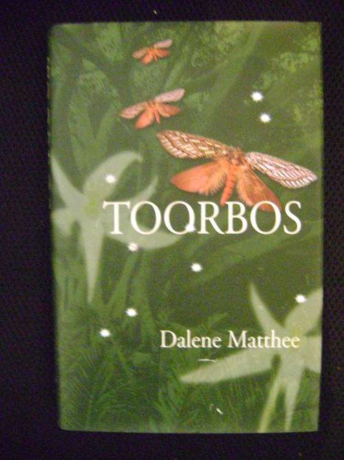 SOOS NUUT! EERSTE UITGAWE!! Toorbos - Dalene Matthee