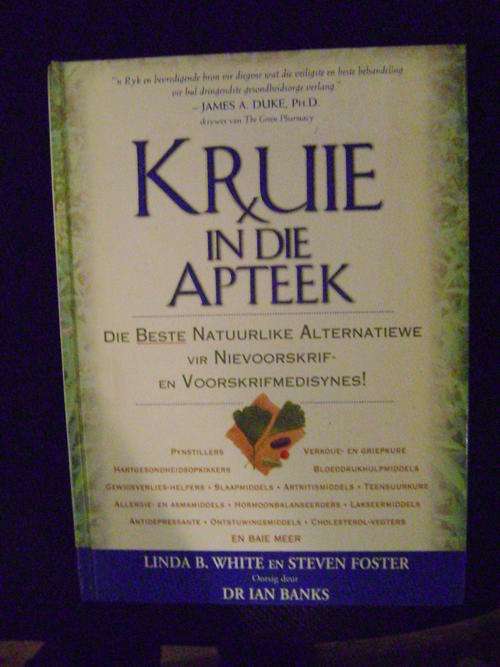 KRUIE in die APTEEK - Landa B. White & Steven Foster -