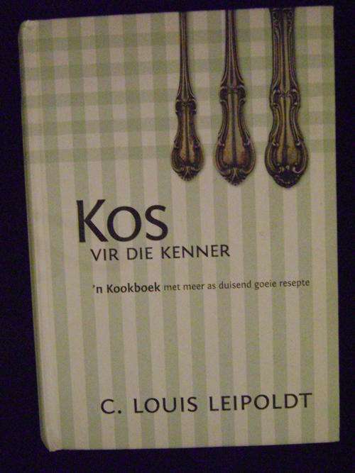 Kos Vir Die Kenner  - C. Louis Leipoldt