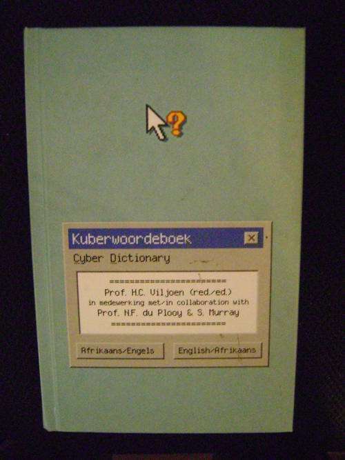 Kuberwoordeboek/Cyber Dictionary - H.C. Viljoen