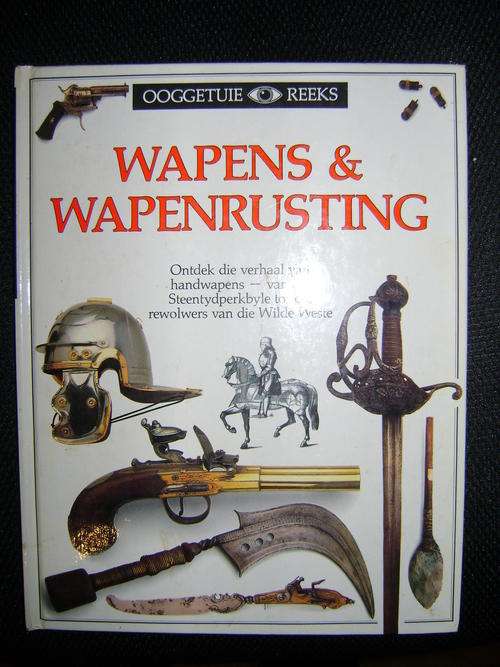 OOGGETUIE REEKS - Wapens & Wapenrusting