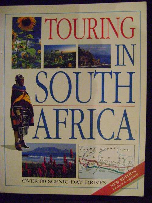 Touring in South Africa - Over 80 Sceni Day Drives - Maxwell Leigh