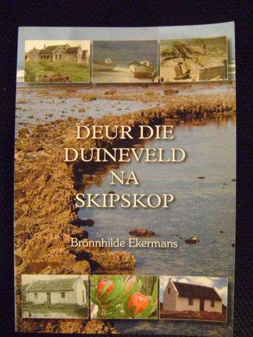 Deur die Duineveld na Skipskop - Bronnhilde Ekermans