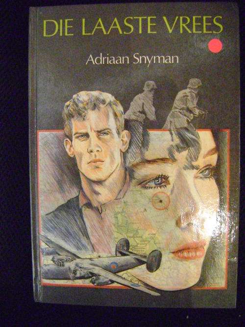 Die Laaste Vrees - Adriaan Snyman