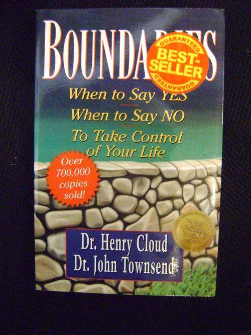 Bounderies When to say YES , When to say NO - Henry Cloud &  John Townsend