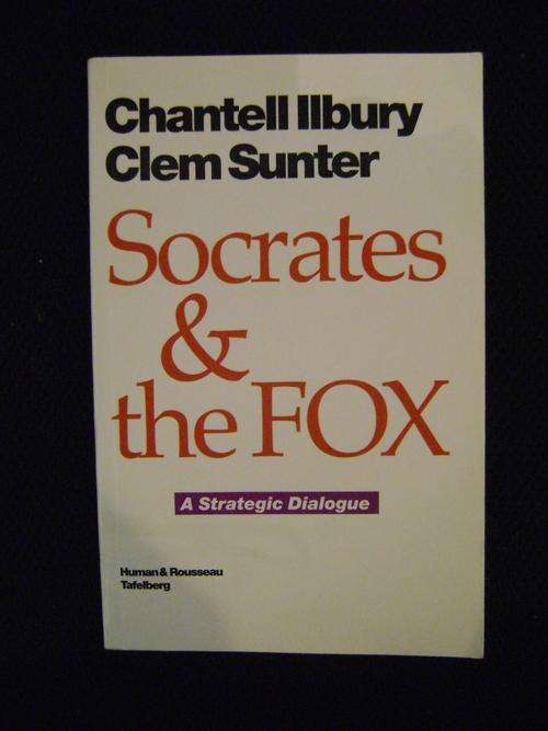 Socrates & the Fox - Chantell llbury & Clem Sunter (Signed)