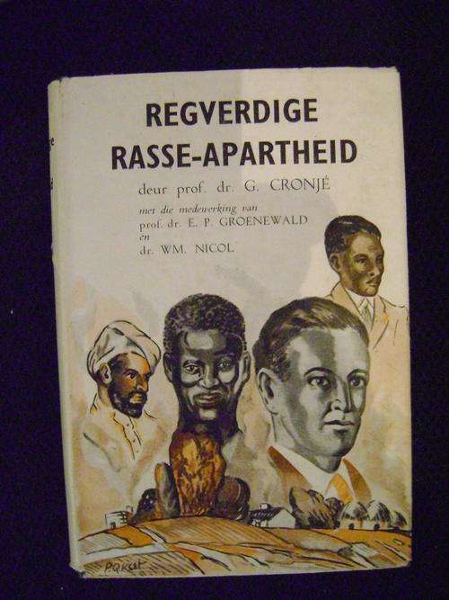 Regverdige Rasse-apartheid - Prof Dr G Cronje
