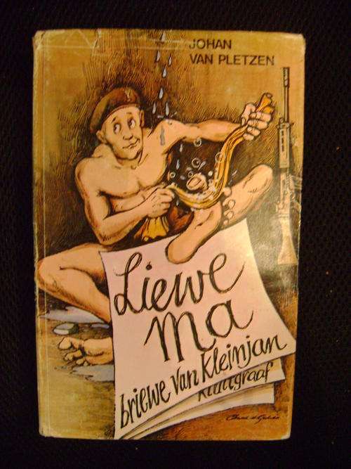 Liewe Ma - Briewe van Kleinjan - Johan van Pletzen