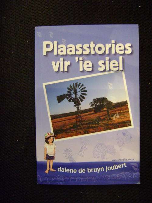 Plaasstories vir 'ie siel - Dalene de Bruyn Joubert (KONTREISTORIES!!)