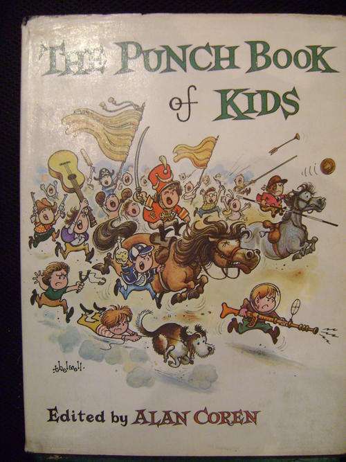 The PUNCH Book of Kids - Edited by Alan Coren