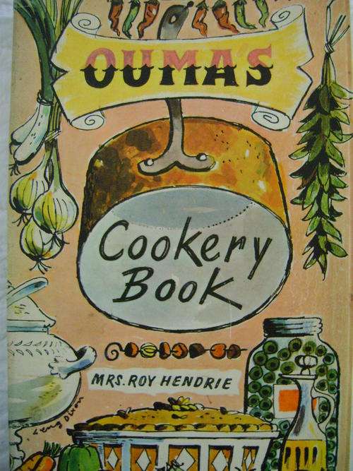 Ouma's Cookery Book - Mrs. Roy Hendrie