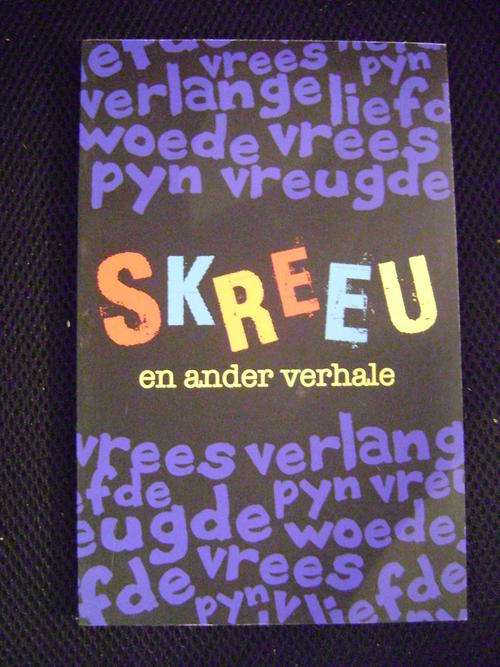 Skreeu en ander verhale - Adinda Vermaak en Marieta Nel