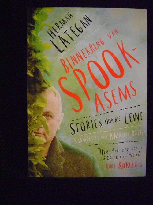 Binnekring Van Spookasems - Stories Oor Die Lewe - Herman Lategan