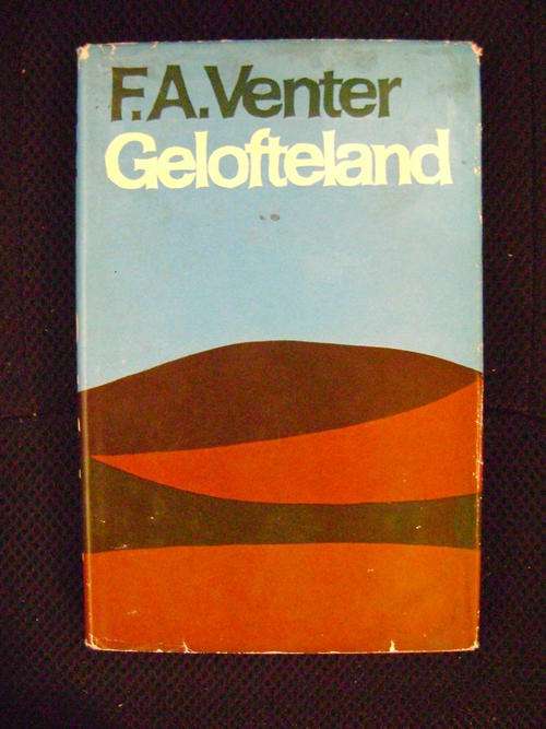 Gelofteland - F.A. Venter