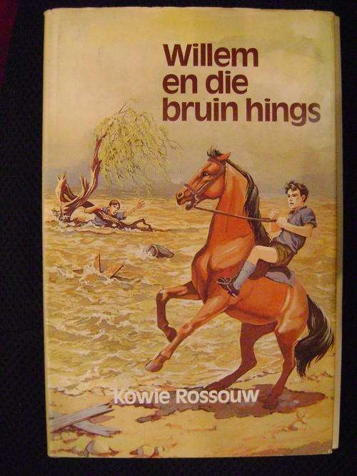 Willem en die bruin hings - Kowie Rossouw