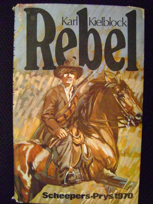 Rebel - Karl Kielblock