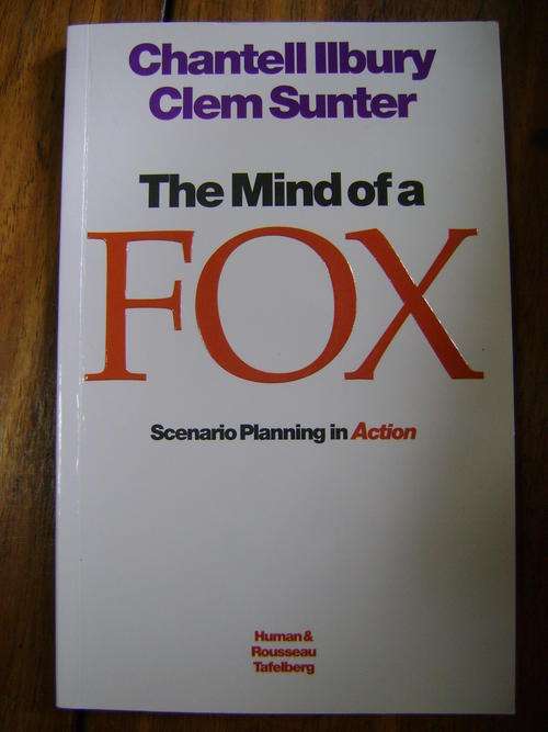 The mind of a Fox - Chantell Ilbury & Clem Sunter (SIGNED!)