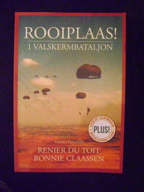 Rooiplaas! Valskermbataljon - Renier du Toit & Ronnie Claassen