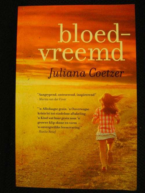 Bloedvreemd - Juliana Coetzer