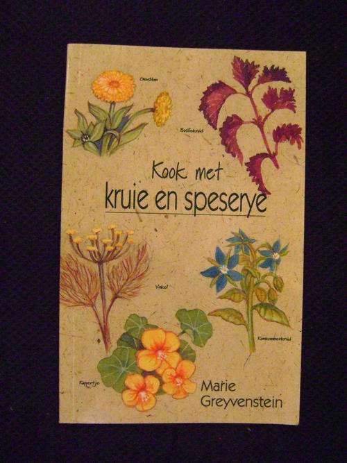 Kook met kruie en speserye - Marie Greyvenstein