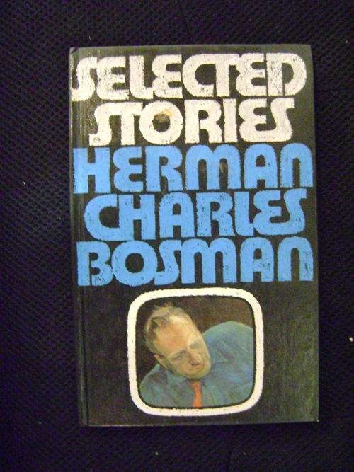 Selected Stories - Herman Charles Bosman