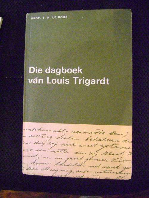 Die Dagboek van Louis Trichardt - Prof. T.H. le Roux
