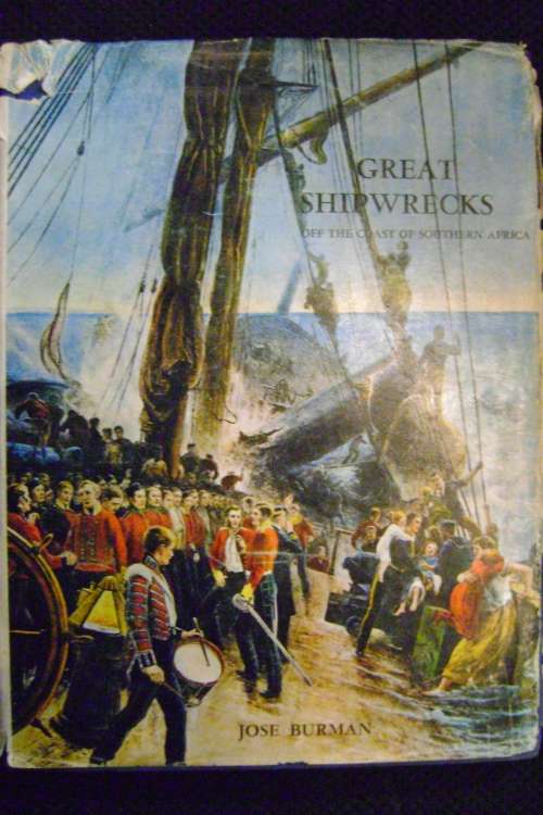 Great Shipwrecks off the Coast of Southern African - Jose Burman
