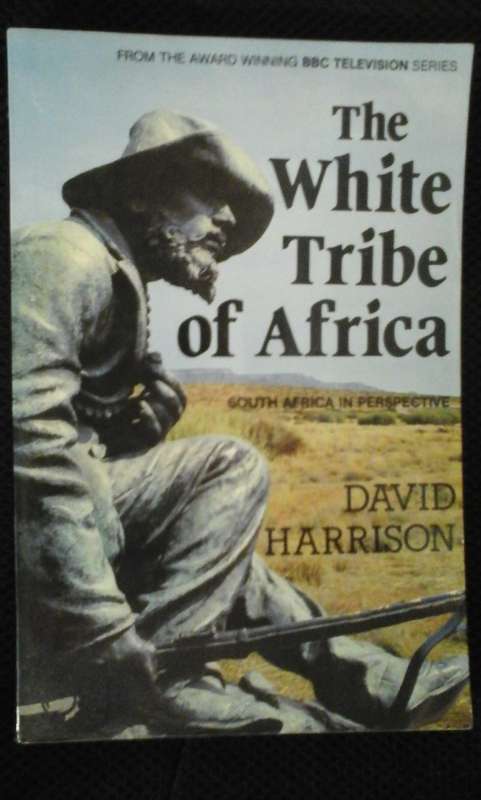 The white tribe of Africa - David Harrison