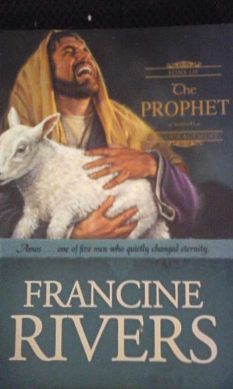 The Prophet - Francine Rivers
