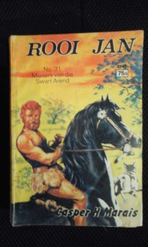 Rooi Jan # 31 Muiters van die Swart Arend - Casper H. Marais