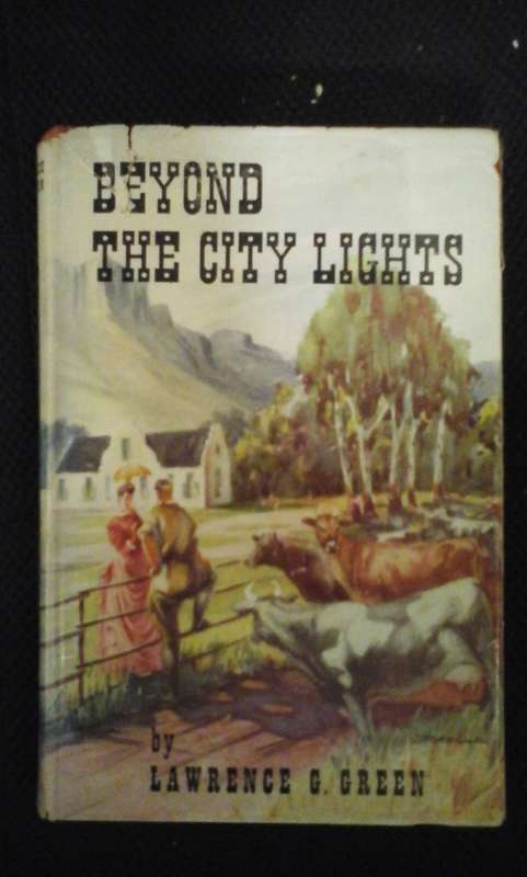 Beyond the City Lights - Lawrence G. Green