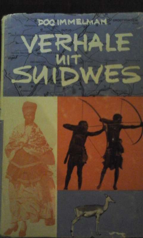 Verhale uit Suidwes - Doc Immelman