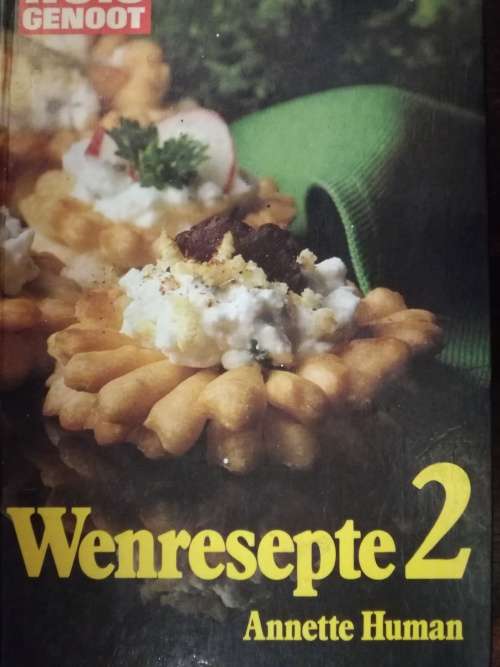 Huisgenoot Wenresepte 2 - Anette Human