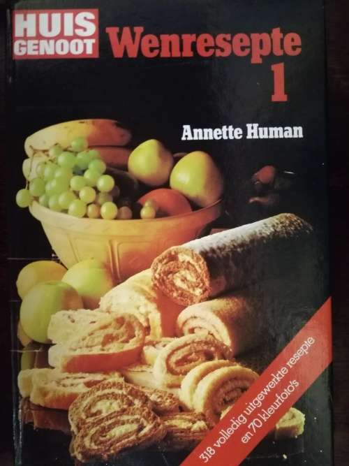 Wenresepte 1- Annette Human