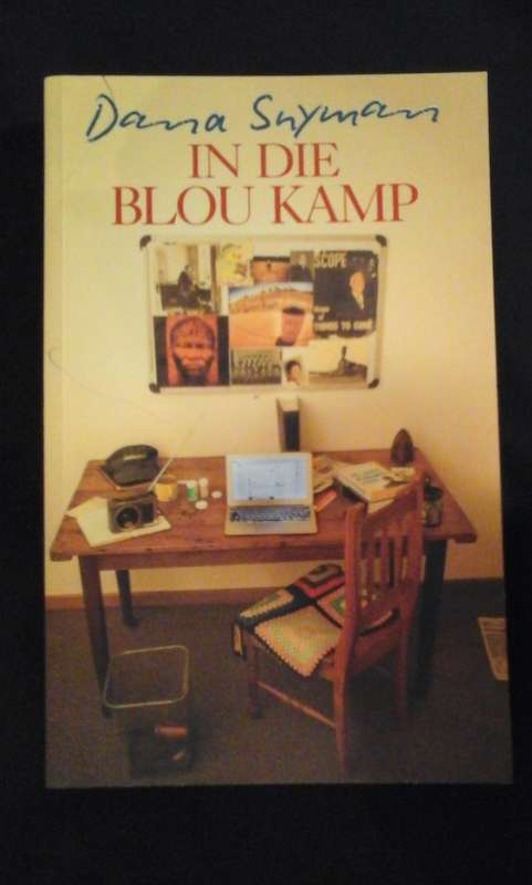 In die Blou kamp - Dana Snyman