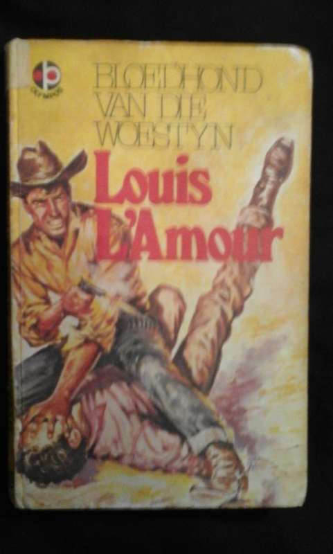 Bloedhond van die Woestyn - Louis L' Amour