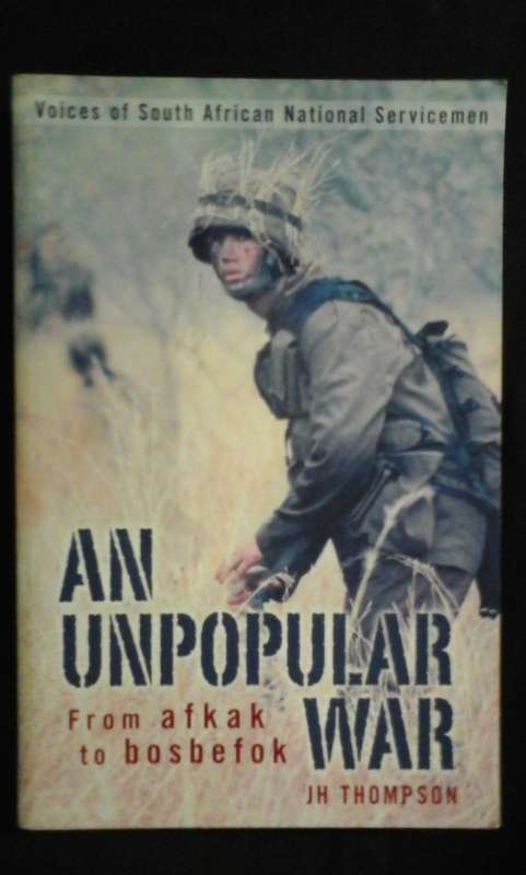 An unpopular war - J.H. Thompson