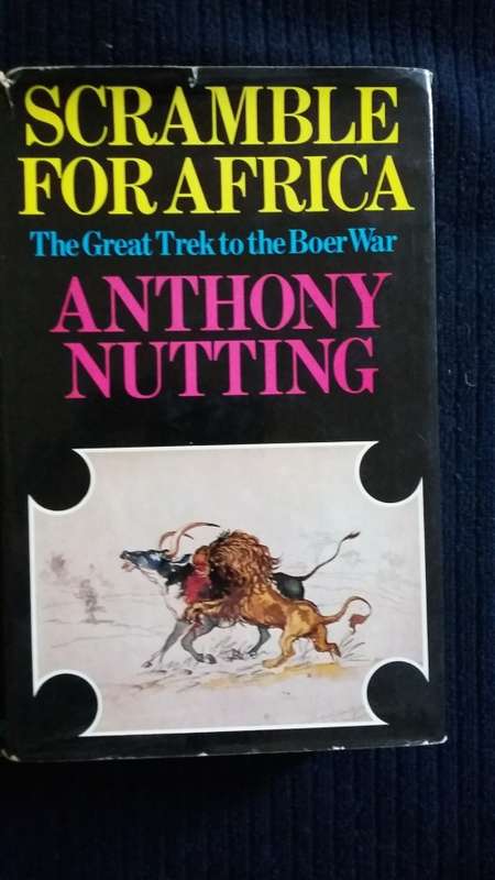 The Scramble for Africa. Anthony Nutting
