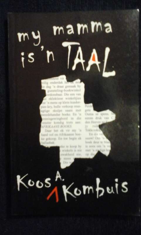 My Mamma is 'n Taal - Koos A. Kombuis